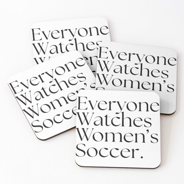Item preview, Everyone Watches Women's Soccer - Black designed and sold by SportyFemmeShop.