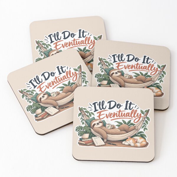 Item preview, I’ll Do It Eventually – Funny Sloth Procrastinator designed and sold by Sasas Design.