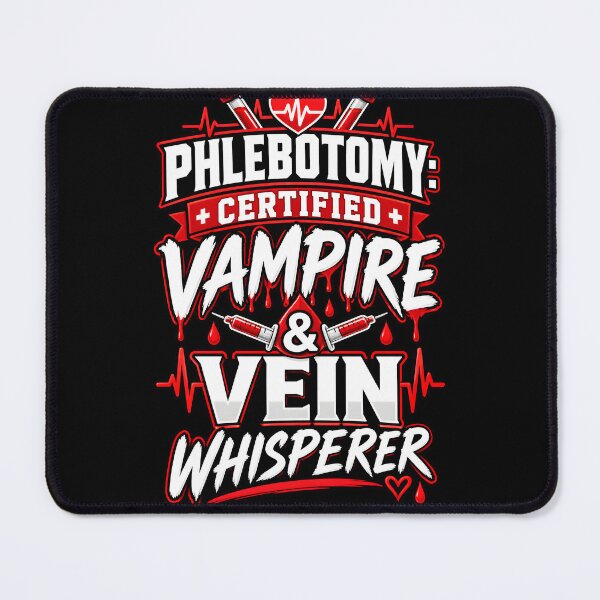 Item preview, Phlebotomy Certified Vampire Vein Whisperer designed and sold by NichePrintLab.