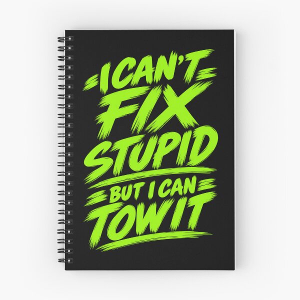 Item preview, Cant Stupid But I Can Tow It Safety Green designed and sold by The Hook Up Towing & Recovery.