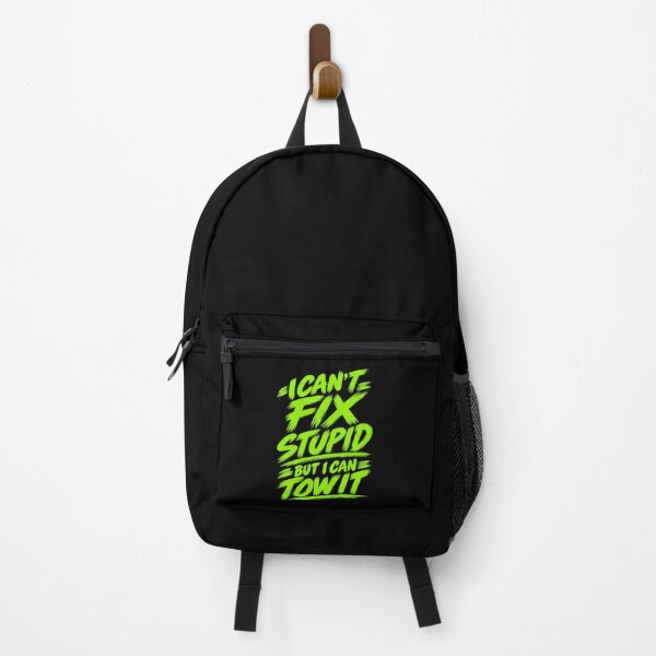 Item preview, Cant Stupid But I Can Tow It Safety Green designed and sold by The Hook Up Towing & Recovery.