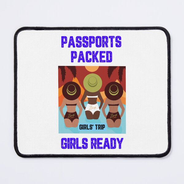 Item preview, Passport Packed Girls Ready designed and sold by JJShirtz.