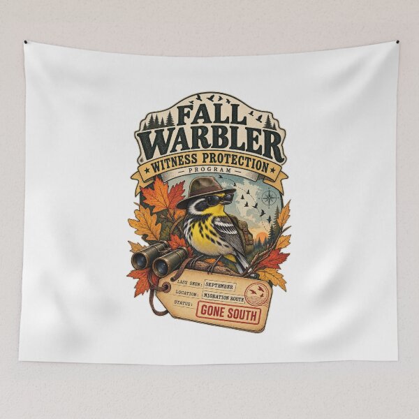 Item preview, Fall Warbler Witness Protection Program Funny Birdwatching Pun designed and sold by Neurospicy Trolls.