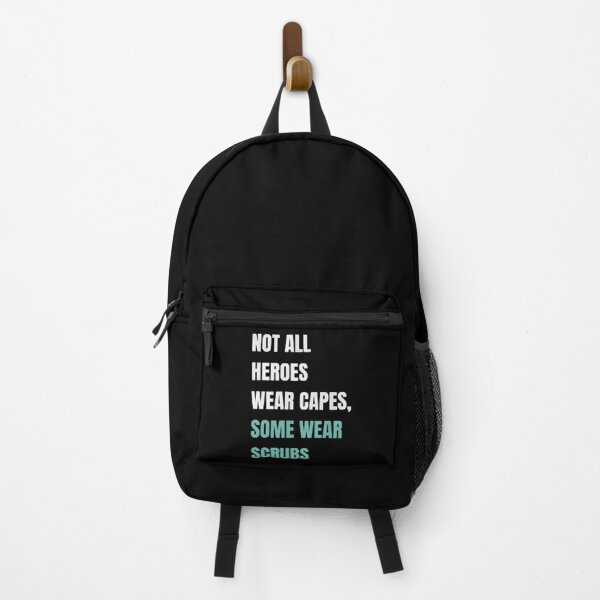 Item preview, Not All Heroes Wear Capes Some Wear Scrubs  designed and sold by DNBY.