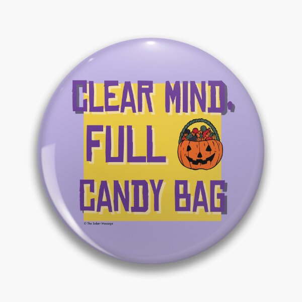 Item preview, Clear Mind, Full Bag Of Candy Halloween Design designed and sold by ApexDesigners.