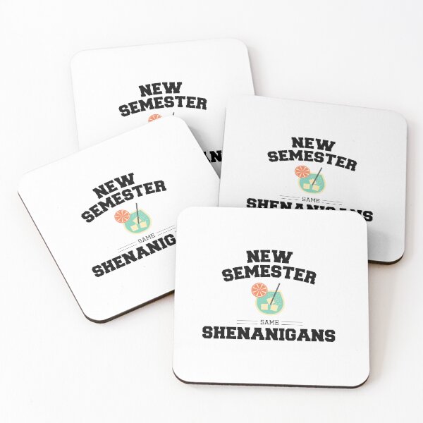 Item preview, New Semester Same Shenanigans | Funny College Student Drinking Design designed and sold by luckyhue.