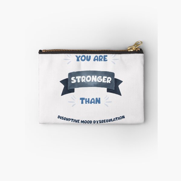 Item preview, You Are Stronger Than Disruptive Mood Dysregulation, DMDD, Disruptive Mood Dysregulation Disorder designed and sold by MoMidoStore.