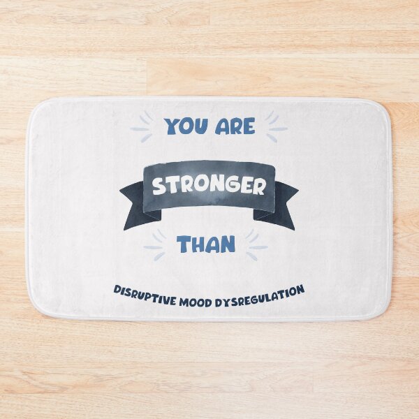 Item preview, You Are Stronger Than Disruptive Mood Dysregulation, DMDD, Disruptive Mood Dysregulation Disorder designed and sold by MoMidoStore.