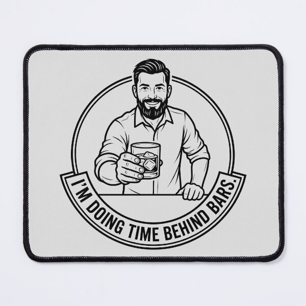 Item preview, I'm Doing Time Behind Bars - Cheers from a Smiling Bartender Patron designed and sold by ThreadRiotTees.