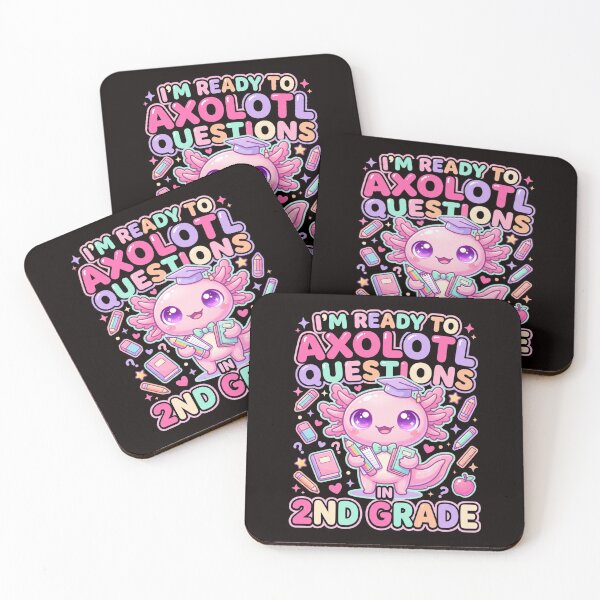 Item preview, I'm Ready to Axolotl Questions – Cute Axolotl 2nd Grade Back to School Design designed and sold by FHdesigns.