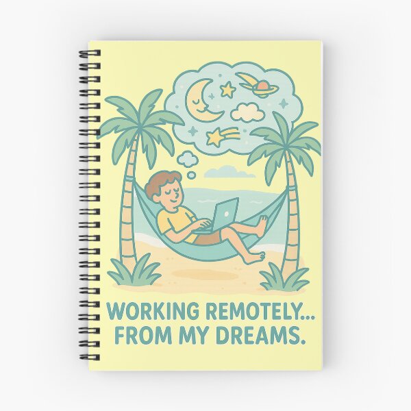 Item preview, Working Remotely From My Dreams Funny Remote Work Beach Illustration designed and sold by QCena.