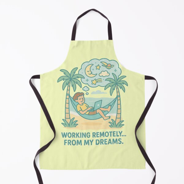 Item preview, Working Remotely From My Dreams Funny Remote Work Beach Illustration designed and sold by QCena.