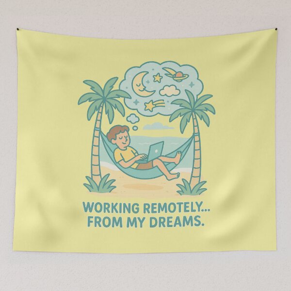 Item preview, Working Remotely From My Dreams Funny Remote Work Beach Illustration designed and sold by QCena.