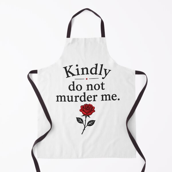 Item preview, Kindly Do Not Murder Me – True Crime Humor designed and sold by Noventra112.