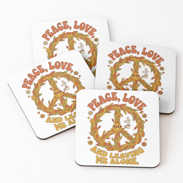 Item preview, Peace Love And Leaving Me Alone designed and sold by SignumShop.
