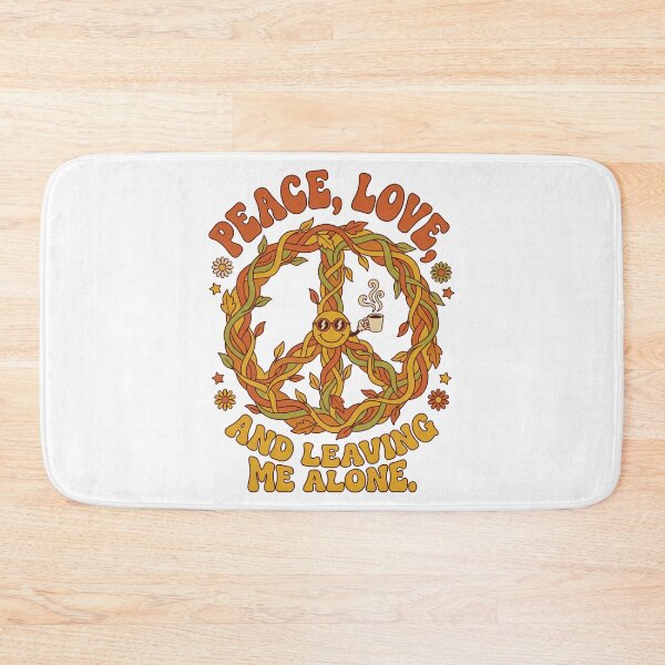 Item preview, Peace Love And Leaving Me Alone designed and sold by SignumShop.