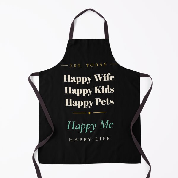 Item preview, Happy Wife Happy Kids Happy Pets Happy Me – Happy Life designed and sold by CalmWorldShop.