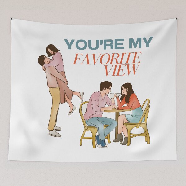 Item preview, You're My Favorite View Romantic Cute Couple Quote designed and sold by LensDyn™.