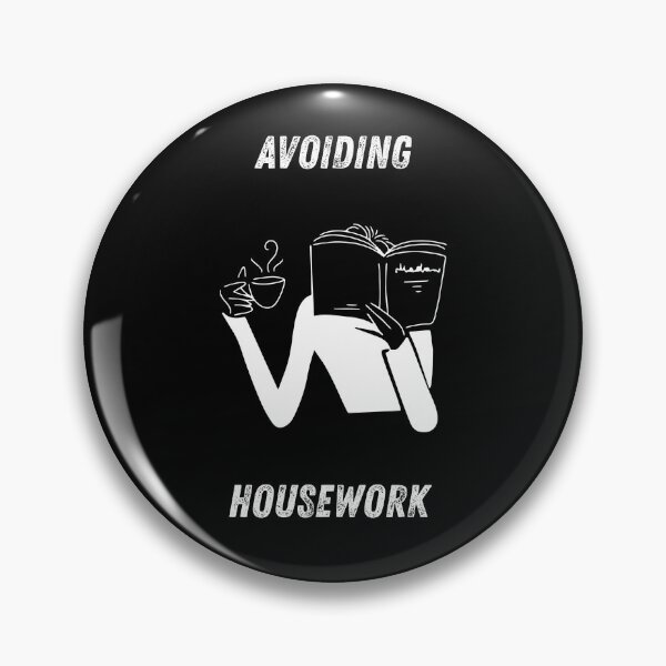 Item preview, Avoiding Housework – Coffee & Book Lover Funny Design designed and sold by Anya86.