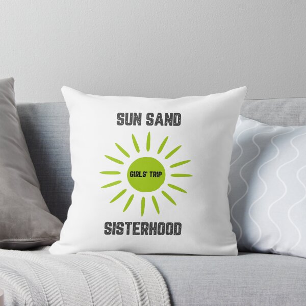 Item preview, Sun Sand Sisterhood designed and sold by JJShirtz.