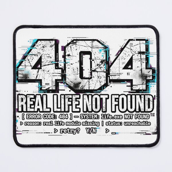 Item preview, 404 Real Life Not Found Funny Programmer Shirt - life.exe Error Code Glitch designed and sold by JAMOUM1.