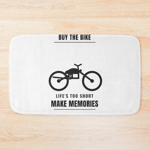 Item preview, Buy The Bike Make Memories designed and sold by YVESTEP.