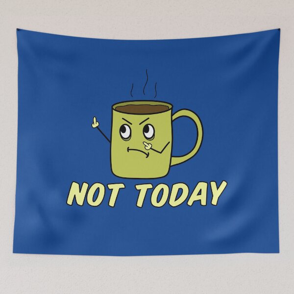Item preview, Not Today Grumpy Coffee Mug designed and sold by TheNiftySpot.