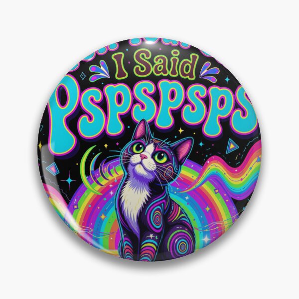 Item preview, Tell Your Cat I Said Pspspsps Trippy Neon Cat designed and sold by Retro Whiskers.