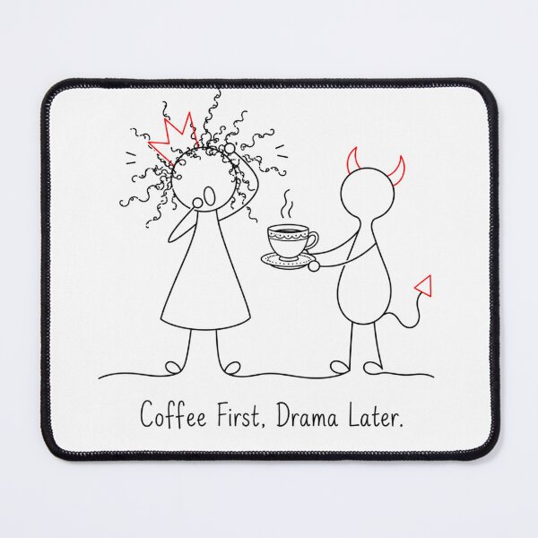 Item preview, Coffee First Drama Later – Funny Coffee Humor – Princess & Devil designed and sold by byMosia.