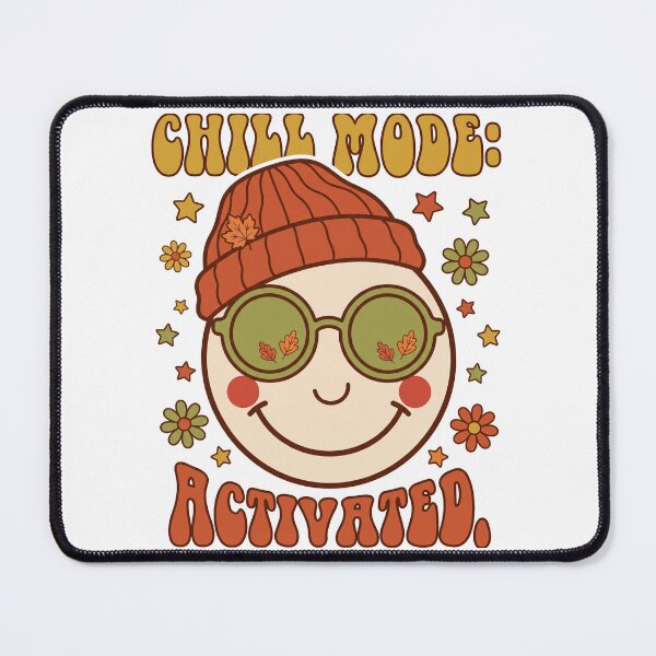 Item preview, Chill Mode Activated designed and sold by SignumShop.