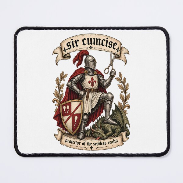 Item preview, Sir Cumcise - Protector Of The Seedless Realm Funny Medieval Knight designed and sold by Neurospicy Trolls.