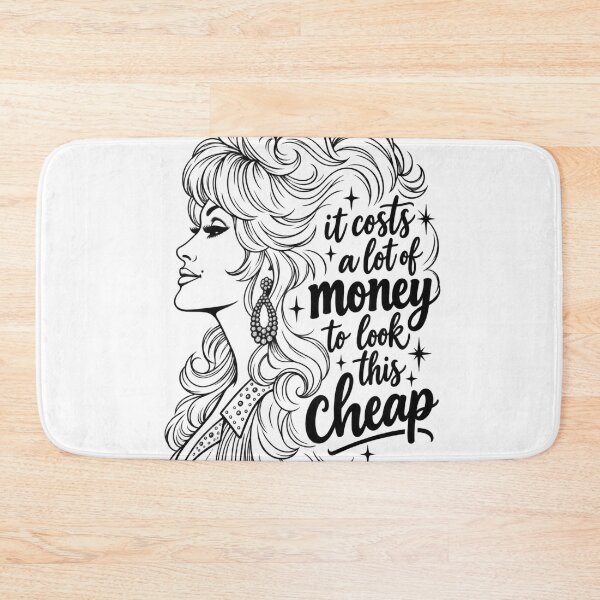 Item preview, Dolly Parton Funny It Costs A Lot of Money to Look this Cheap designed and sold by gillys.