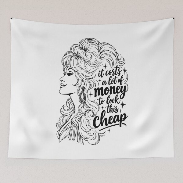 Item preview, Dolly Parton Funny It Costs A Lot of Money to Look this Cheap designed and sold by gillys.