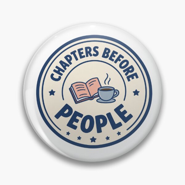 Item preview, Chapters Before People — Book & Coffee Lover Badge Design designed and sold by wingoo22.