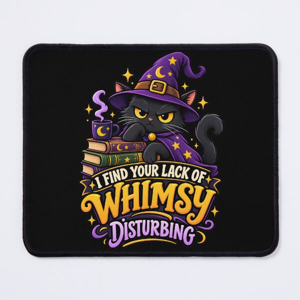 Item preview, I Find Your Lack of Whimsy Disturbing Funny Whimsical Design designed and sold by DarkRelicStudio.