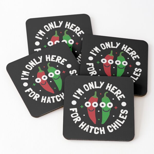 Item preview, I'm Only Here For Hatch Chiles - New Mexico Hatch Chile designed and sold by TomThornton.