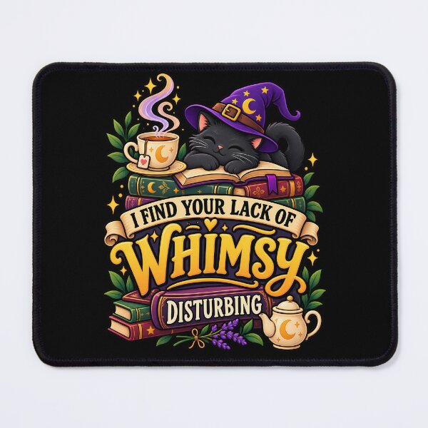 Item preview, I Find Your Lack of Whimsy Disturbing Funny Whimsical Design designed and sold by DarkRelicStudio.