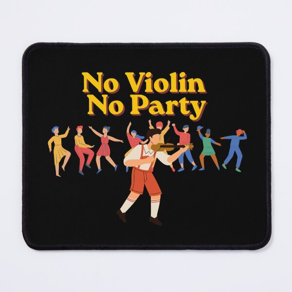 Item preview, No Violin No Party designed and sold by Konvero.