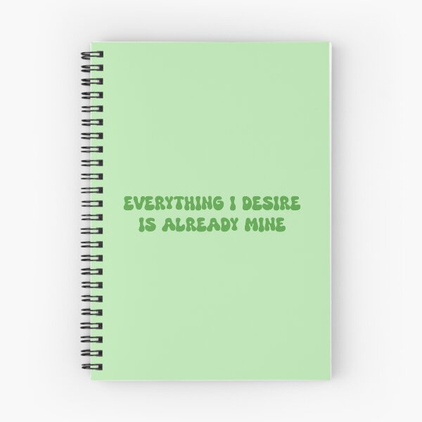 Item preview, Everything I desire is already mine- manifestation  positive affirmation designed and sold by SlimyFish.