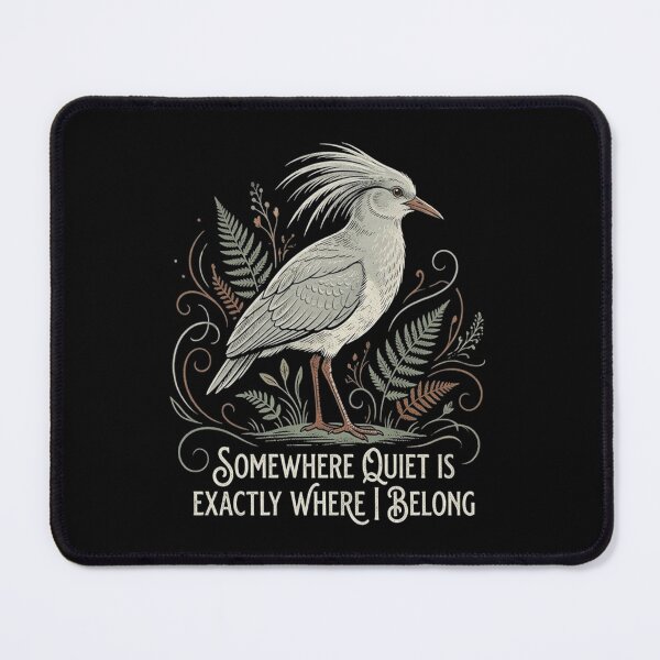 Item preview, Kagu Bird Somewhere Quiet Is Exactly Where I Belong designed and sold by Max Store.
