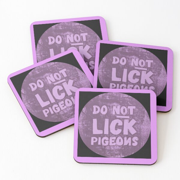 Item preview, Do Not Lick Pigeons version 3 designed and sold by SombreroDoodles.