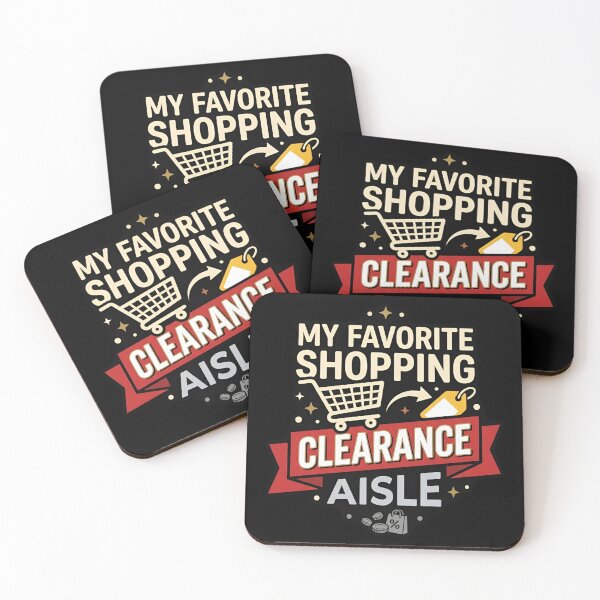 Item preview, My Favorite Shopping Is The Clearance Aisle Thrift Humor designed and sold by DuckOddity.