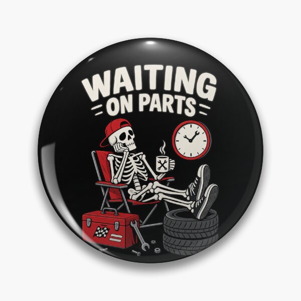 Item preview, Funny Waiting On Parts Mechanic Skeleton Auto Repair Life designed and sold by Kladhadredo.