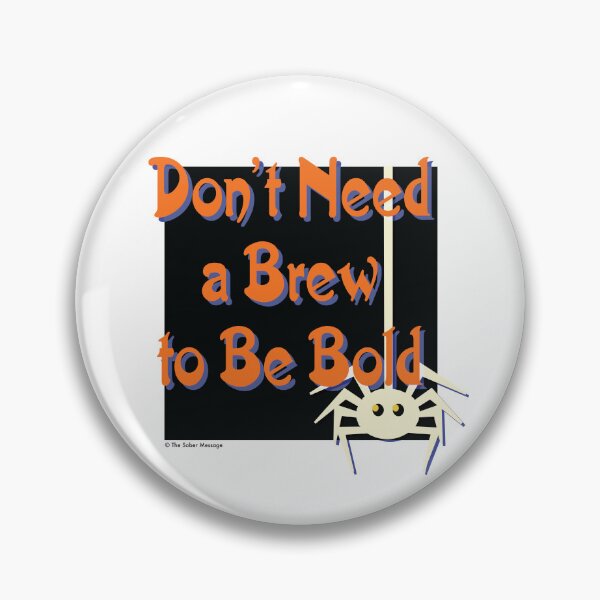 Item preview, Don't Need a Brew to Be Bold Halloween Design designed and sold by ApexDesigners.