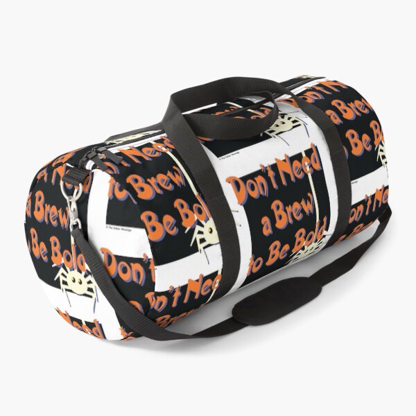 Item preview, Don't Need a Brew to Be Bold Halloween Design designed and sold by ApexDesigners.