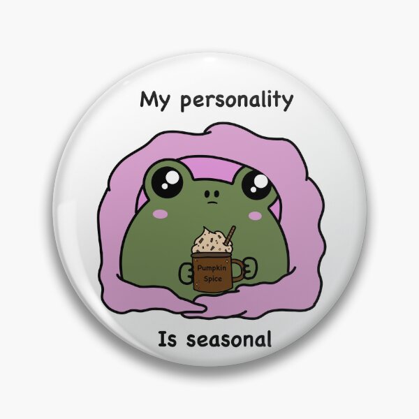 Item preview, My personality is seasonal  designed and sold by Little Chaos Club.