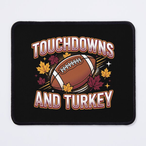 Item preview, Touchdowns And Turkey Thanksgiving Football Game Day Fall designed and sold by TeNovaStudio ⭐⭐⭐⭐⭐.