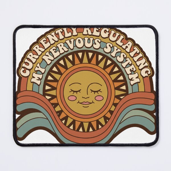 Item preview, Currently Regulating My Nervous System Retro Sun designed and sold by SnazzifyDigital.