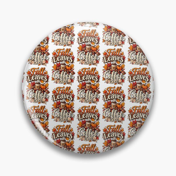 Item preview, Fall Leaves Coffee Please  designed and sold by Leo Bennett.
