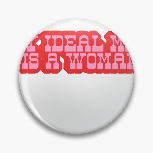 Item preview, My Ideal Man Is A Woman designed and sold by BritySpear.